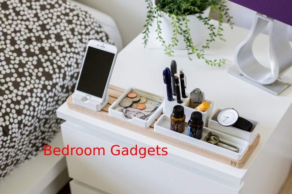 Bedroom Gadgets