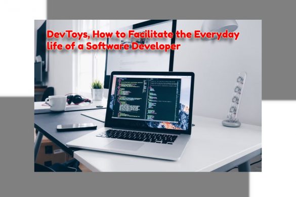 DevToys, How to Facilitate the Everyday life of a Software Developer