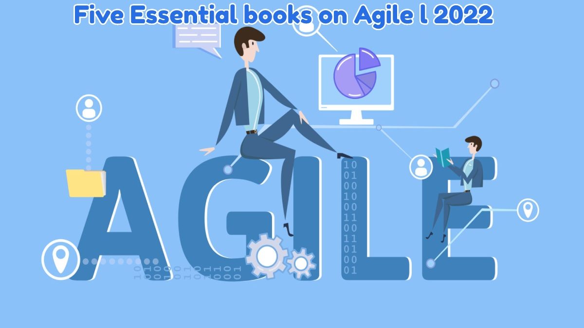 Five Essential books on Agile