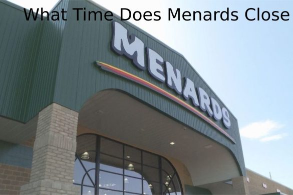 what time does menards close