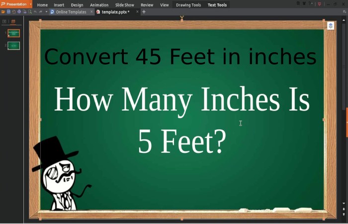 Convert 45 Feet in inches