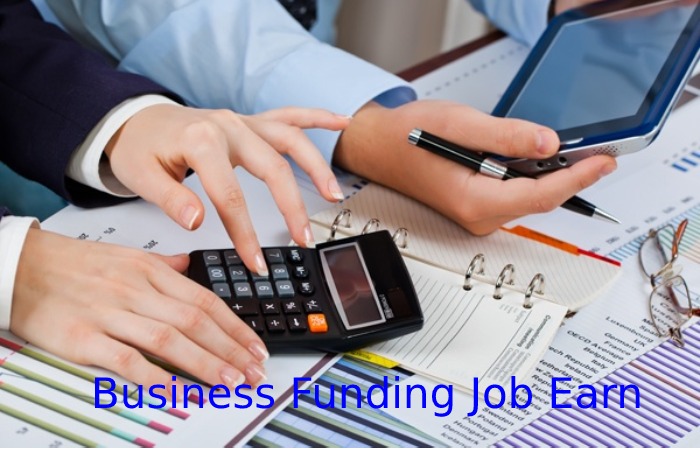 Business Funding Job earn