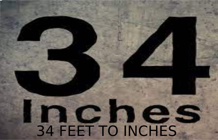 34-feet-to-inches