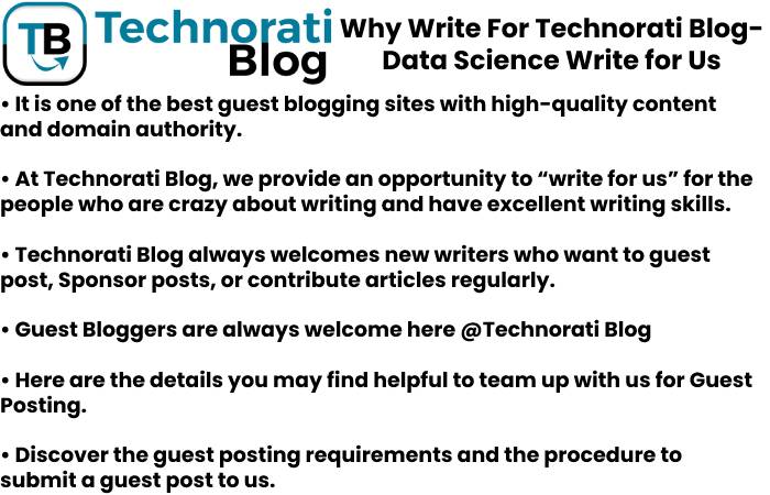 Why Write For Technorati Blog- Data Science Write for Us