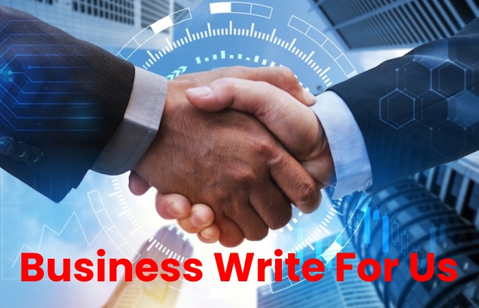 Business Write For Us