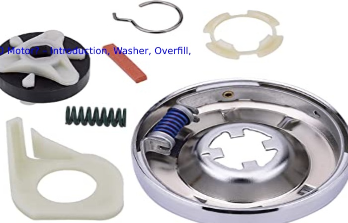What is 11024994300 Motor? – Introduction, Washer, Overfill, And More