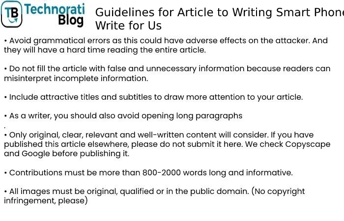 Guidelines for Article to Writing Smart Phone Write for Us