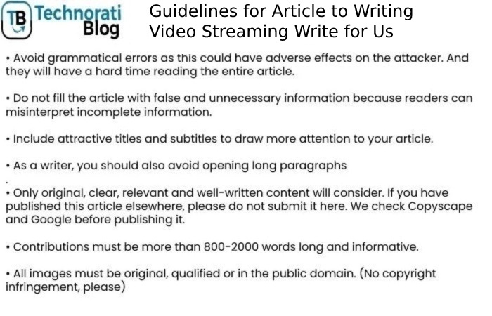 Guidelines for Article to Writing Video Streaming Write for Us