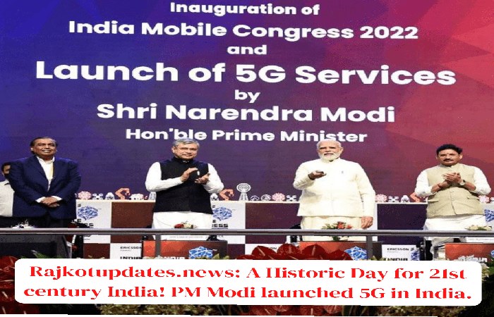 A Historic Day for 21st Century India Pm Modi Launched 5g in India -Introduction