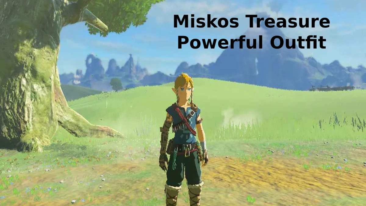 Miskos Treasure Powerful Outfit and Many More – 2023